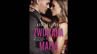 Audiobooki  Audiobook Pl Ade3lina TulińskaZwiązana z mafiąromans [upl. by Odrahcir]