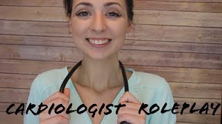 ASMR Cardiologist Roleplay  Medical Roleplay [upl. by Hanfurd134]