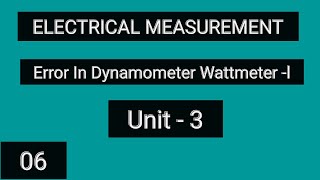 Error In Dynamometer Wattmeter  I [upl. by Jean700]