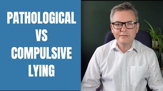 Pathological vs Compulsive Lying [upl. by Ardnuat]