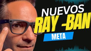 Nuevos Ray Ban meta 2024 [upl. by Yerfdog196]