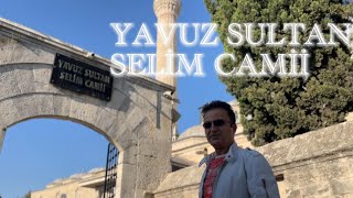 BAŞTAN SONA İSTANBUL 4 YAVUZ SULTAN SELİM CAMİİ [upl. by Eidson]