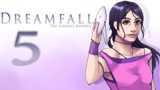 Cry Plays Dreamfall The Longest Journey P5 [upl. by Allicerp946]