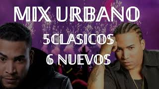 MIX URBANO 5 CLASICOS 6 NUEVOS GOZATELO [upl. by Jori]