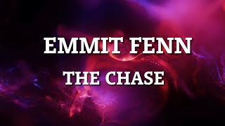 Emmit Fenn The Chase LETRA EN ESPAÑOL [upl. by Rubi]