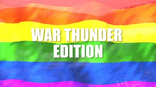 OBJECTS THAT I HAVE SHOVED UP MY ARSE War Thunder Edition [upl. by Vitek]