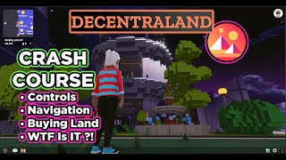 Complete Beginners Guide To Decentraland With Gameplay amp Full Overview  July 2021 [upl. by Dahs221]