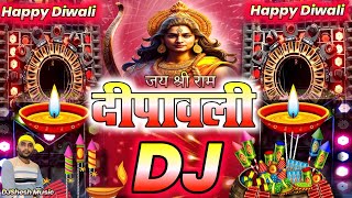 Diwali Song New Dj Remix 2024  Deepawali  Jai Sri Ram  Diwali Dj Song Diwali Song 2024  Dj Gana [upl. by Heimer497]