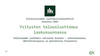 Luottamusindikaattorit helmikuu 2024 [upl. by Amorita]