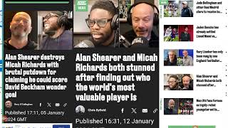 Alan Shearer and Micah Richards both stunned after finding out who the worlds most valuableplayeris [upl. by Bahe]