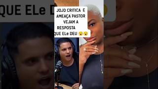 A Jojo Todinho Criticou Esse Pastor e o Ameaçou trending humor comedy shorts short tiktok [upl. by Ayitahs]