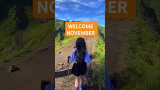 Selamat datang November quotes motivasihidup shortvideo pendaki [upl. by Lubin]