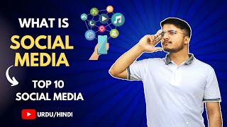 What is Social Media and Top Ten Famous Social Media Urdu  Hindi [upl. by Poyssick]