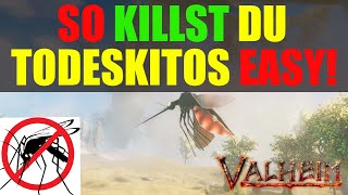 Valheim TODESKITO Easy Kill 🔥 Mosquito Farm TIPPS TRICKS Beginner Guide Tips deutsch [upl. by Luht104]