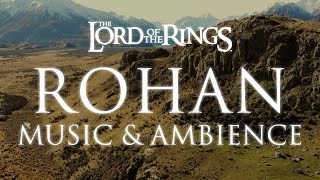 Lord of the Rings Music amp Ambience  Rohan Theme Music with Mountain Wind Ambience [upl. by Ybreh431]