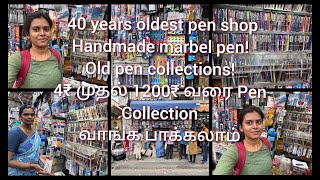 40 year’s oldest Pen shop😍Ivlo unique pen collection ninga Idhuku munnadi paathutuka mattinga😍 [upl. by Yraunaj]