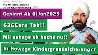 Kindergeld Kindergrundsicherung Ab 01 Jan 2025 Mehr Geld Für Familien [upl. by Beutner]