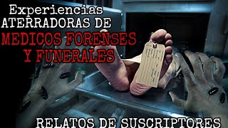 RELATOS de MEDICOS FORENSES FUNERALES Relatos de suscriptores Pactos Siniestros [upl. by Enyawal842]