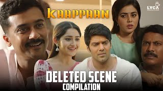 Kaappaan  Deleted Scene Compilation  Suriya  Sayyeshaa  Arya  Mohanlal  Lyca Productions [upl. by Gerdy]