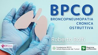 Broncopneumopatia Bronchite Cronica Ostruttiva  Prof Roberto Boffi  UPsalute Channel [upl. by Wendt222]