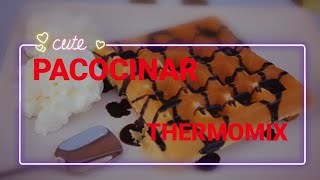 GOFRES PACOCINAR THERMOMIX [upl. by Atauqal420]