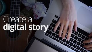 Create a digital story [upl. by Weiss638]