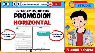 SESIÓN 1 DE ESTUDIO PROMOCIÓN HORIZONTAL 2024  CONSTITUCIÓN POLÍTICA Y FASCÍCULO 1 MEJOREDU [upl. by Isus]