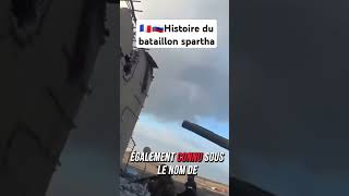 🇫🇷🇷🇺Histoire du bataillon sparthaarmeefrancaise legionetrangere russie pourtoi [upl. by Amir333]