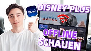 Disney Plus Offline schauen  Anleitung 2024 [upl. by Africah]