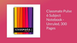 Classmate Pulse Booksize Notebook Unruled 300 Pages Multicolor best ever notebook [upl. by Anica401]