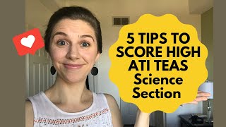 5 TIPS TO GET ADVANCED SCORE  ATI TEAS SCIENCE 2022 [upl. by Riordan145]