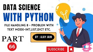 66Pythonfile handling8problem with text modeothersIO Data Science With Python HINDI [upl. by Sparke]