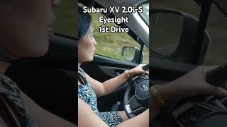 Subaru XV Crosstrek 20iS Eyesight 1st drive of my Wife [upl. by Takashi]