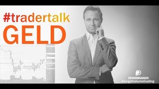 tradertalk  Geld Gesundheit verpasster Trade [upl. by Radley]