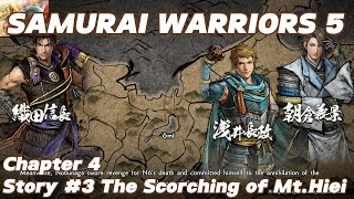 quotMenhancurkan semua yang menghangiquot SAMURAI WARRIORS 5 Chapter 4 Story 3 The Scorching of MtHiei [upl. by Hcardahs549]