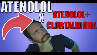 Atenolol x Atenolol  clortalidona existe diferença mesmo [upl. by Thill885]