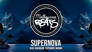 Mike Gudmann Popcorn Medon  Supernova [upl. by Uohk104]