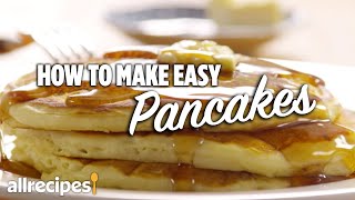 How to Make the Easiest Pancakes  Allrecipes [upl. by Connelley]