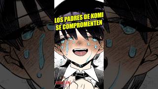 Los PADRES de Komi se COMPROMETEN para CASARSE  Komi Cant Communicate Manga Resumen [upl. by Rialcnis]