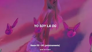 Kenia OS  OG Letra  Lyric [upl. by Keithley724]