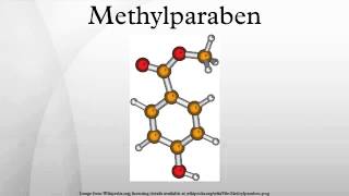 Methylparaben [upl. by Freida]