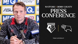 Cleverley On Home Form Squad Morale amp Derby Test  PreMatch Press Conference 🎙️ [upl. by Tound]