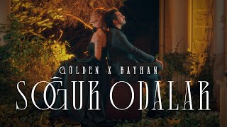 Gülden amp Bayhan  Soğuk Odalar Official Video guldenmuzik [upl. by Attela916]