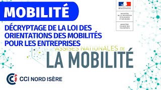 Décryptage de Loi dorientation des mobilités pour les entreprises  LOM [upl. by Angie]