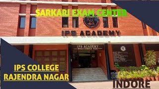 IPS College in Indore  GOVT Exam Center Ssc Mts  Ssc GD  Ssc Crpf Etc Exam Center [upl. by Streeto617]