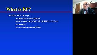 Lecture The Past Present and Future of Retinitis Pigmentosa RP [upl. by Eniahpets]