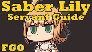 Servant Guide Altria Pendragon Saber Lily  FGO [upl. by Aihsotan]