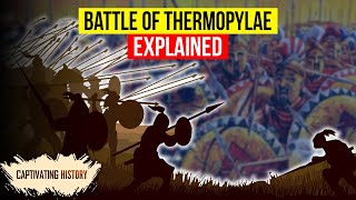 The Battle of Thermopylae Last Stand of the Greeks Explained [upl. by Buiron571]