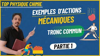 exemples dactions mécaniques tronc commun partie 1 [upl. by Romina392]