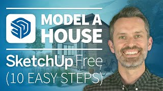 How to Model a House in SketchUp Free 10 EASY Steps [upl. by Soma388]